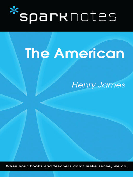 Title details for The American (SparkNotes Literature Guide) by SparkNotes - Available